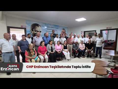 CHP Erzincan Teşkilatında Toplu İstifa