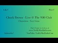 Chuck Brown - Chameleon - Your Game