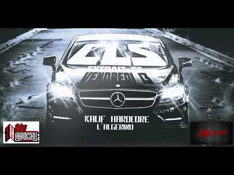 Kalif hardcore - CLS feat L'Algerino