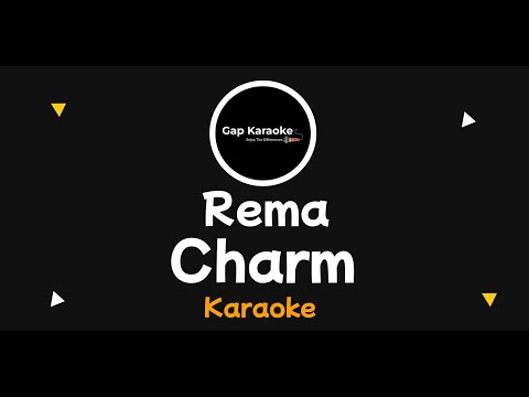 Rema- Charm (karaoke Version)