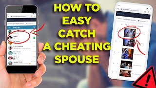 How to Quickly Catch A Cheater in Relationship