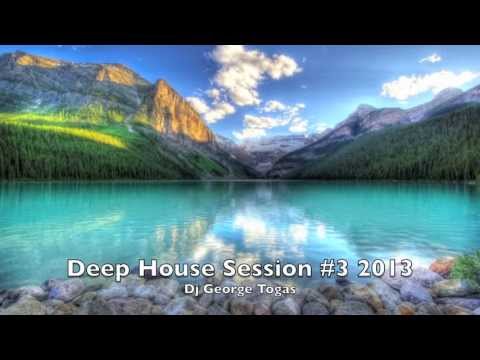Deep House Mix #3 2013