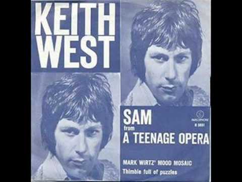 Keith West - Sam ( from `A Teenage Opera` )