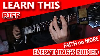 [ Faith No More - Everything's Ruined ] - Guitar Riff Lesson