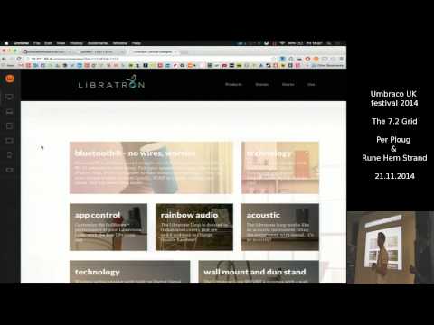 Umbraco UK Festival 2014 – Per & Rune - The 7.2 Grid
