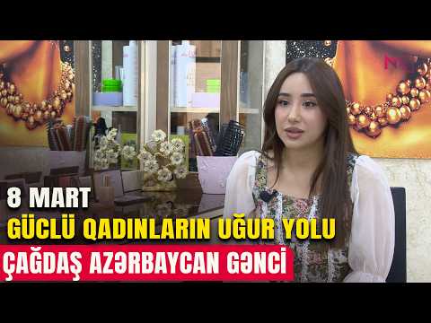 ÇAĞDAŞ AZƏRBAYCAN GƏNCİ 08.03.2026
