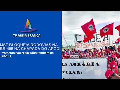 MST BLOQUEIA RODOVIAS NA BR-405 NA CHAPADA DO APODI NO INTERIOR DO RIO GRANDE DO NORTE