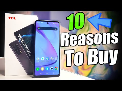 10 Reasons To Buy TCL Stylus 5G!