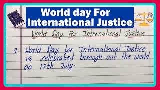 World Day For International Justice | 10 Lines On World day For International Justice In English