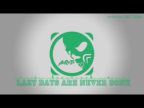 Lazy Days Are Never Done by Sven Karlsson - [Modern Country Music]