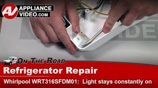 Whirlpool Refrigerator Repair - Light Will Not Turn On - Door Switch