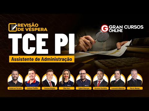 Concurso TCE PI -  Revisão de Véspera - Assistente de Administração