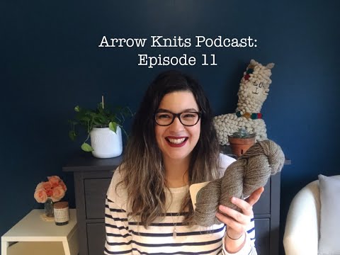 Arrow Knits Podcast - Episode 11: Talladega Nights