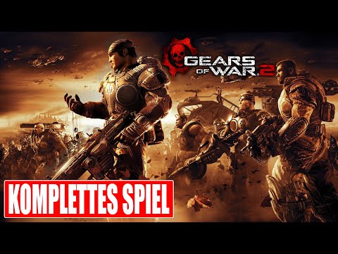 GEARS OF WAR 2 Gameplay German Part 1 FULL GAME Walkthrough Deutsch ohne Kommentar