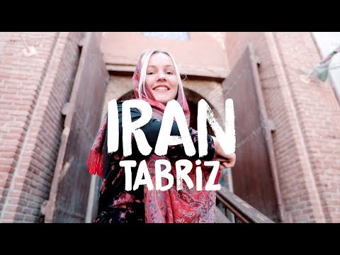 My impressions of Tabriz  | Iran #38