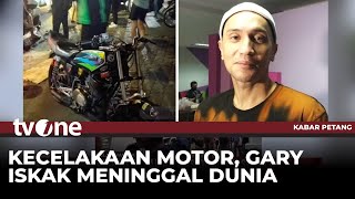 Download lagu Aktor Gary Iskak Meninggal Dunia Usai Alami Kecelakaan Tunggal | Kabar Petang mp3 Download lagu Aktor Gary Iskak Meninggal Dunia Usai Alami Kecelakaan Tunggal | Kabar Petang mp3