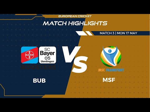 Match 3 - BUB vs MSF | Highlights | FanCode ECS Germany Day 1 | Krefeld 2021 | ECS21.342