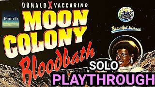 Moon Colony Bloodbath Board Game | Solo Playthrough
