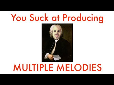 Writing Multiple Melodies | You Suck at Producing #55