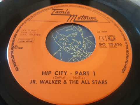 JR Walker and the All Stars  HIP CITY PART 1