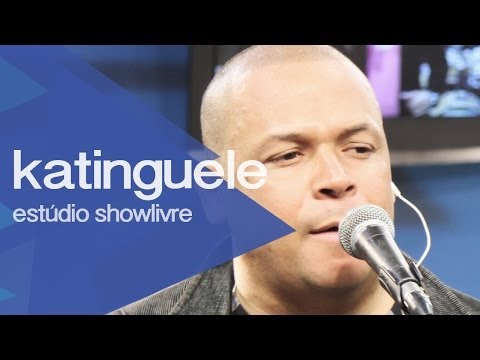 "Recado à minha amada" - Katinguelê no Estúdio Showlivre 2013