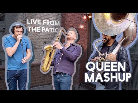 Huntertones - Queen Mashup [Live From the Patio]