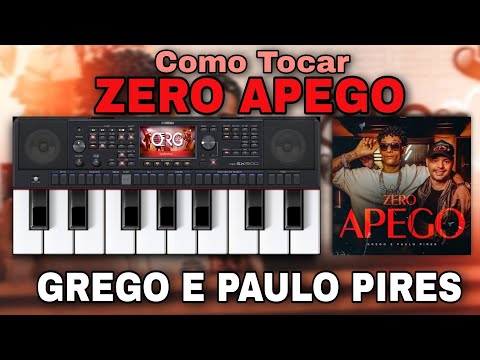 Como Tocar ZERO APEGO Grego e Paulo Pires