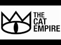 The Cat Empire - The Wine Song (with lyrics) 