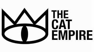 The Cat Empire - The Wine Song (with lyrics)