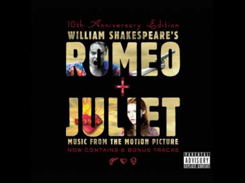Romeo & Juliet (1996) – Soundtrack Wannadies – You and Me Song