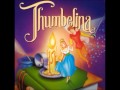Thumbelina OST - 07 - Let Me Be Your Wings ...