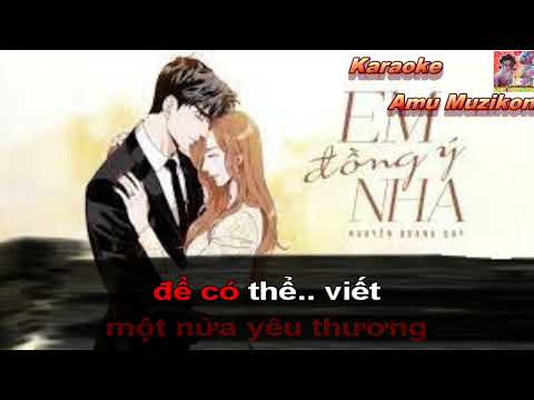 Karaoke Em Đồng Ý Nha Nguyễn Quang Quý LilGee Phạm