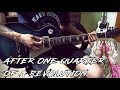 Every Time I Die - After One Quarter Of A Revolution (Guitar Cover)