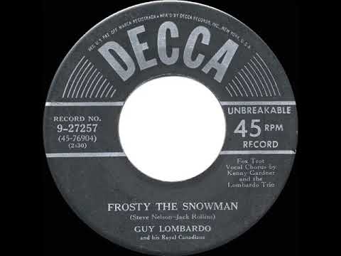 1950 Guy Lombardo - Frosty The Snowman (Kenny Gardner & trio, vocal)