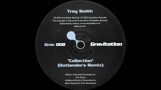 Trey Smith – Collection (Outlanders Remix)