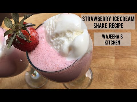 How to make Strawberry Ice Cream Shake | Easy Strawberry Ice cream Shake by Wajeeha’s kitchen