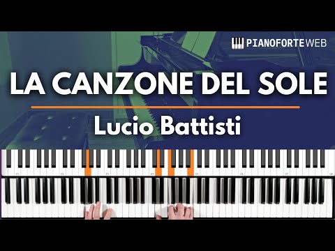 THE SONG OF THE SUN - Lucio Battisti (Piano Tutorial)