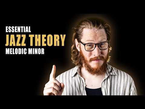 Melodic Minor Modes (Essential Jazz Theory)