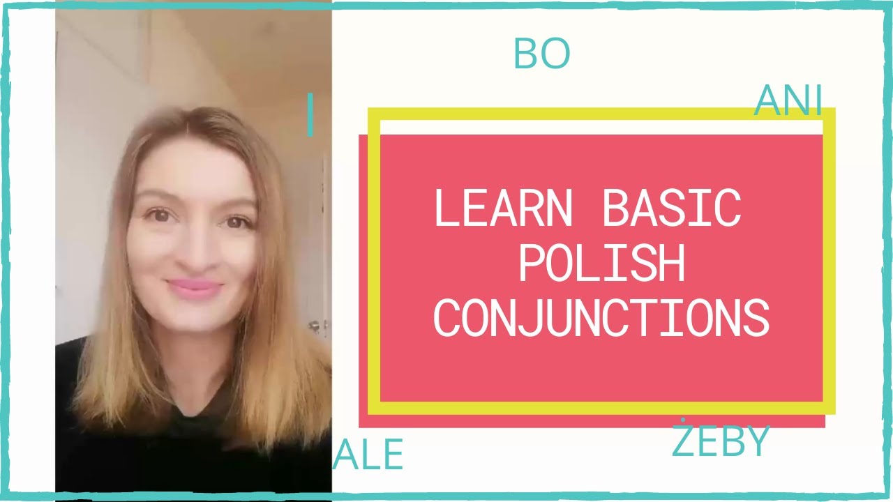 Basic Conjunctions in Polish | Polish for Beginners | A1