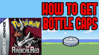 How To Get Bottle Caps in Pokemon Radical Red
