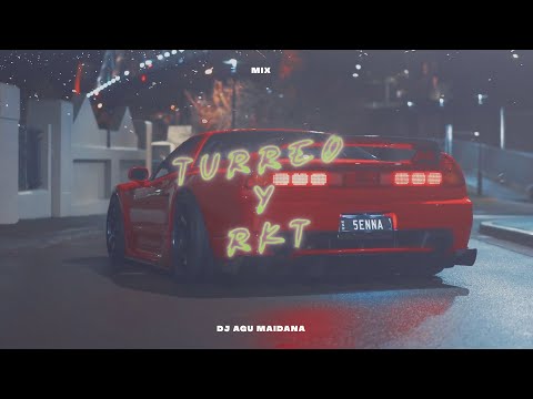 •TURREO Y RKT CHILL• MIX 2022 | 😈 EXPLOTA TU AUTO 😈 - DJ AGU MAIDANA