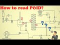 How to read p&id drawings in piping? p&id drawing explained. Piping and Instrumentation Diagrams.