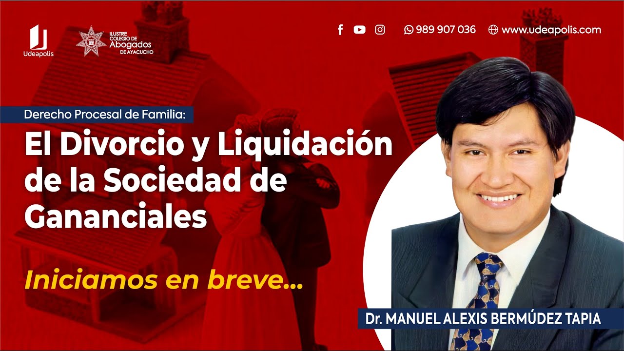 El Divorcio y Liquidación de Sociedad de Gananciales