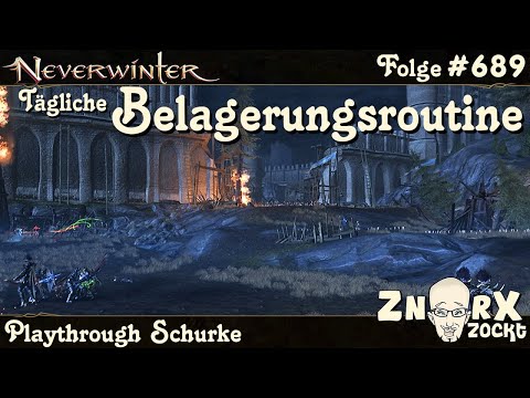 NEVERWINTER #689 Belagerung von Neverwinter - Tägliche Routine Heldenhafte farmen - Gameplay deutsch
