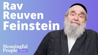 הרב ראובן פיינשטיין | אנשים משמעותיים #51