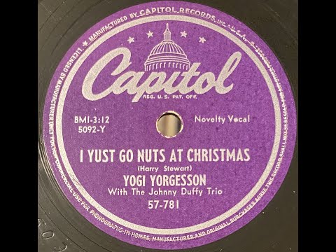 Yogi Yorgesson - I Yust Go Nuts At Christmas  78RPM