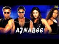 Ajnabee Full Movie Akshay Kumar Bobby Deol Kareena Kapoor Bipasha Basu Hindi Movies 2025