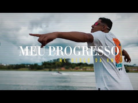 MC Diogo Da VN - O Meu Progresso (DJ Chulo) [Clipe Oficial]
