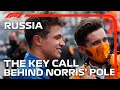 The Key Call Behind Norris' Pole | 2021 Russian Grand Prix