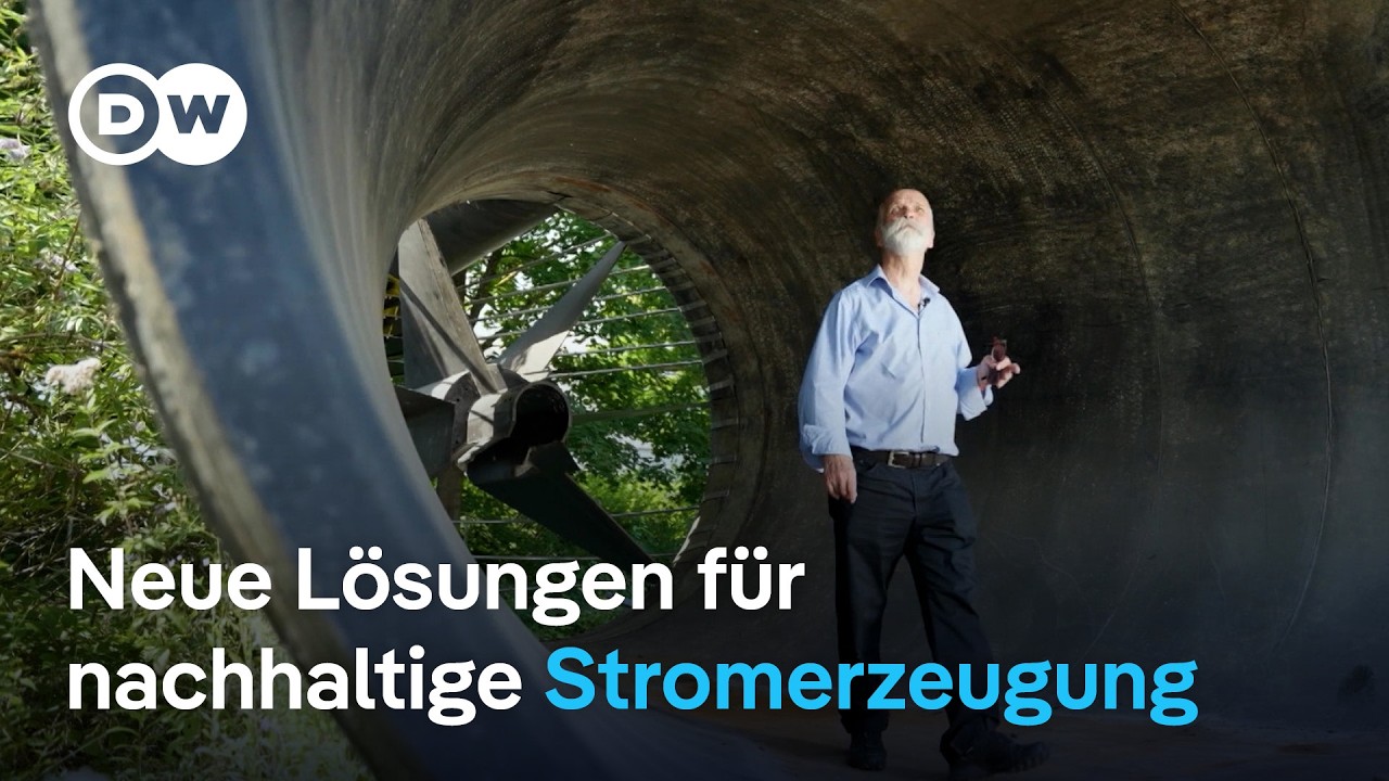 Innovative Wasserkraft aus Österreich | DW Nachrichten